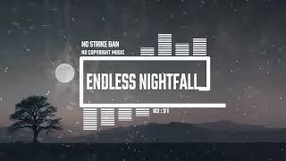 Melodic / DnB [No Copyright Music] / Endless NightFall by MGG