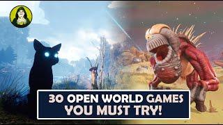 30 Awesome Open World Games Everyone must Try! (Steam sale prices included)