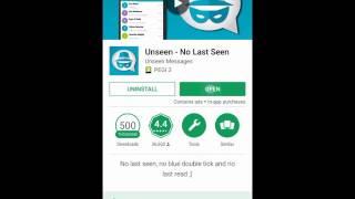 Unseen - No Last Seen for Android - Set Your Social Account Incognito Mode