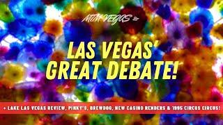 Newest Vegas Casino Renders, Pinky's & Brewdog, Visiting Lake Las Vegas & Controversial New Marquee!