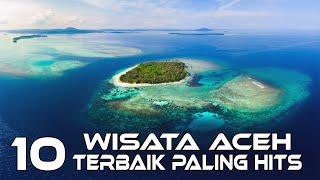 10 Tempat Wisata Aceh Terbaru Paling Hits Dan Populer