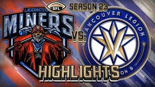 SFL HIGHLIGHTS: Season 23, Week 8 - Lexington @ Vancouver