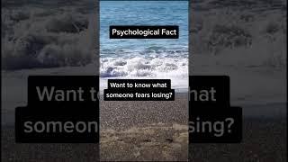 Do you want to know what someone fears losing? Psychological #factgrove #shorts