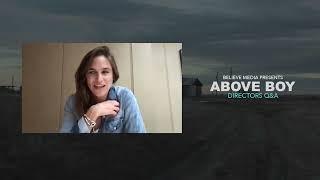 Documentary: 'Above Boy'  Director Q&A