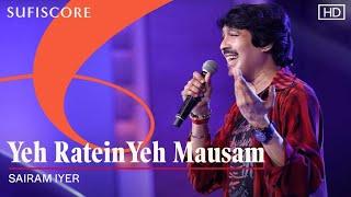 Yeh Ratein Yeh Mausam | Sairam Iyer ,Santosh Mulekar |Kishore Kumar, Asha Bhosle | Old Romantic Song