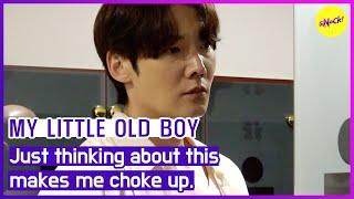 [MY LITTLE OLD BOY] Just thinking about this makes me choke up.(ENGSUB)