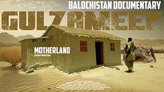 Gulzameen Balochistan - Documentary 2024