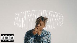 FREE JUICE WRLD Type Beat - "ANYWAYS"