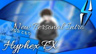 [AM] • 2021 New Personal Intro •‡Hyphex FX‡