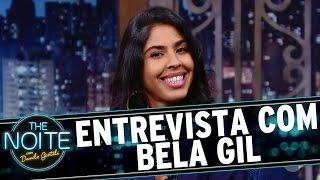 The Noite (06/09/16) - Entrevista com Bela Gil