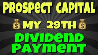 Prospect Capital - my 29th Dividend Payment