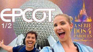 DISNEY ORLANDO EPCOT 2022 | Tudo que você precisa saber!