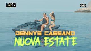 Dennys Cassano - Nuova Estate  ( Video Ufficiale 2024 )