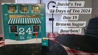 David's Tea 24 Days of Tea 2024 : Day 19 Brown Sugar Bourbon!