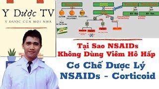 Cơ chế dược lý kháng viêm nsaid và corticoid | Dược Lý Kháng Viêm | Y Dược TV