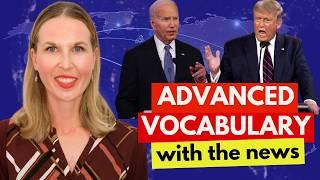 Advanced Vocabulary and Fluency Practice from the Presidential Debate