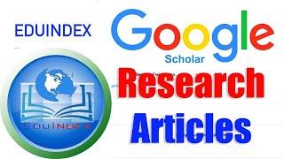 Google Scholar   How to Create Profile and Index Papers