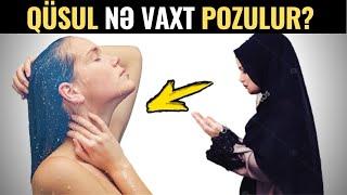 Qüsulu Nə Pozur? - Qadınlar Necə Qusul Almalıdır?