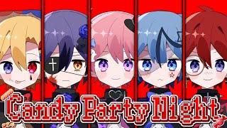 【オリジナル曲】Candy Party Night / どるれく【新人歌い手グループ】