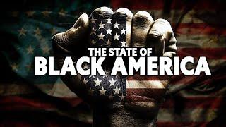 Annual Report:  The State of Black America - In the Numbers