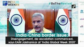 India-China border issue: Disengagement, de-escalation commenced, says EAM Jaishankar