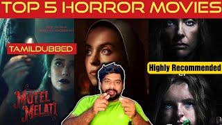 Top 5 Horror Movies | TamilDubbed Horror Movies | Highly Recommended Horror Movies