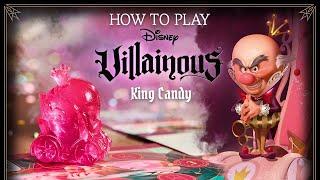 How to Play King Candy in Disney Villainous