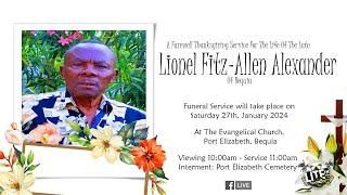 A Farewell Thanksgiving Service For The Life Of Mr. Lionel Fitz - Allen Alexander