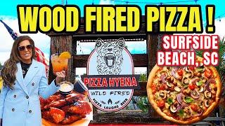 Pizza Hyena (Wood Fired Pizza) Surfside Beach - South of Myrtle Beach, South Carolina