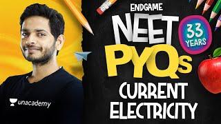 NEET All PYQs 17: Current Electricity | Physics Endgame with Vikrant Kirar