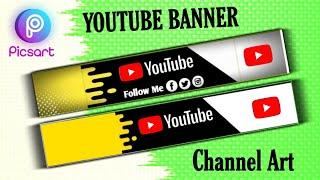 How to Make a YouTube Banner (Tutorial Picsart) on Android