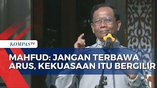 Kata Mahfud MD Pamit di Kantor Kemenko Polhukam: Kerja Jujur, Jangan Culas, Harus Netral!