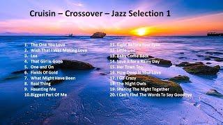 Cruisin Love Songs, Crossover Hits Collection and Smooth Jazz Selection 1