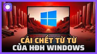 Cái chết từ từ của Windows