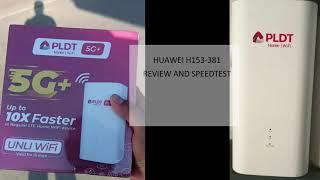 REVIEW: PLDT HOME 5G+ H153-381 AND SPEEDTEST