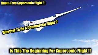 Boom-Free Supersonic flight || Is This The Beginning For Supersonic Flight
