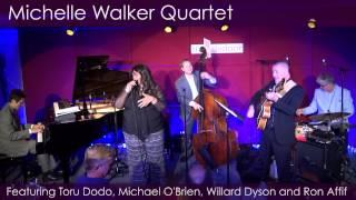 Michelle Walker Quartet Preview