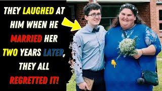 They Laughed at Him When He Married Her | Two Years Later, They All Regretted It