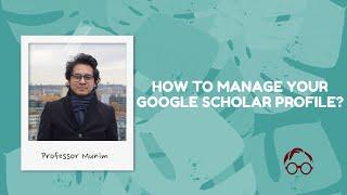 Updating your Google Scholar profile