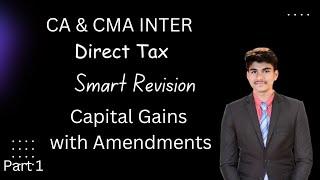 Capital Gains quick revision || CA & CMA ||  AIR 11||