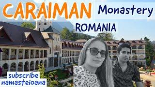 CARAIMAN MONASTERY Romania/MANASTIREA CARAIMAN Busteni/कैरमैन मठ रोमानिया