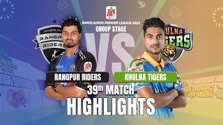 Khulna Tigers Takes on Rangpur Riders in EPIC BPL 2025 40th Match Highlights