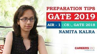 GATE 2019 Preparation Tips from Topper Namita Kalra AIR 1- (Computer Science) | Careers360