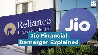 Jio Financial Demerger Explained | BQ Prime