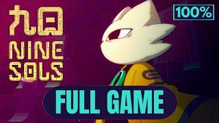 Nine Sols - Full Game 100% Gameplay Walkthrough (No Commentary) [1/2]