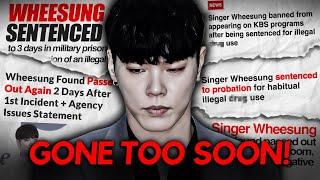 The Tragic Life of Wheesung