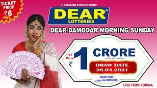 DEAR DAMODAR MORNING SUNDAY WEEKLY LOTTERY LIVE TODAY 11.55 AM  |28.03.2021| LIVE FROM NAGALAND