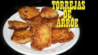 TORREJAS DE ARROZ - ¿Cómo hacer torrejas de arroz? (RECETA) - Cocine con Tuti