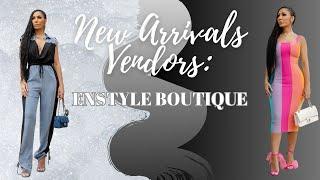 ENSTYLE BOUTIQUE NEW ARRIVALS VENDORS || FREE USA WHOLESALE CLOTHING VENDORS FOR YOU