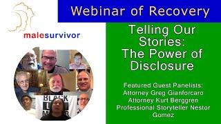 Webinar of Recovery: Telling Our Stories and the Power of Disclosure